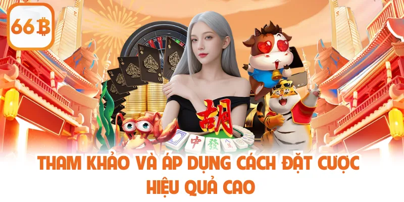 Roulette 66B – Trò Chơi Được Ưa Chuộng Tại Sảnh Casino 4 Tham khảo và áp dụng cách đặt cược hiệu quả cao